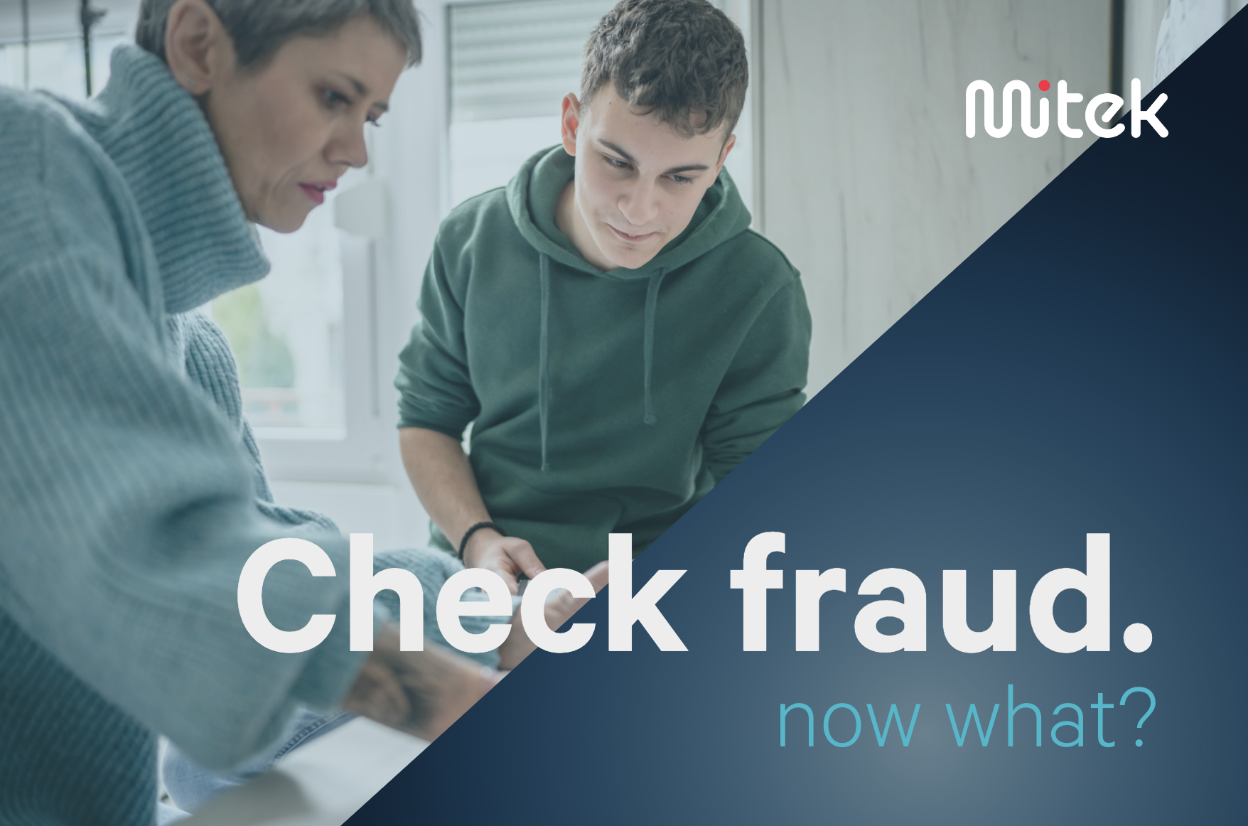 Mother helps son with check fraud
